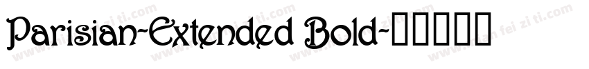 Parisian-Extended Bold字体转换